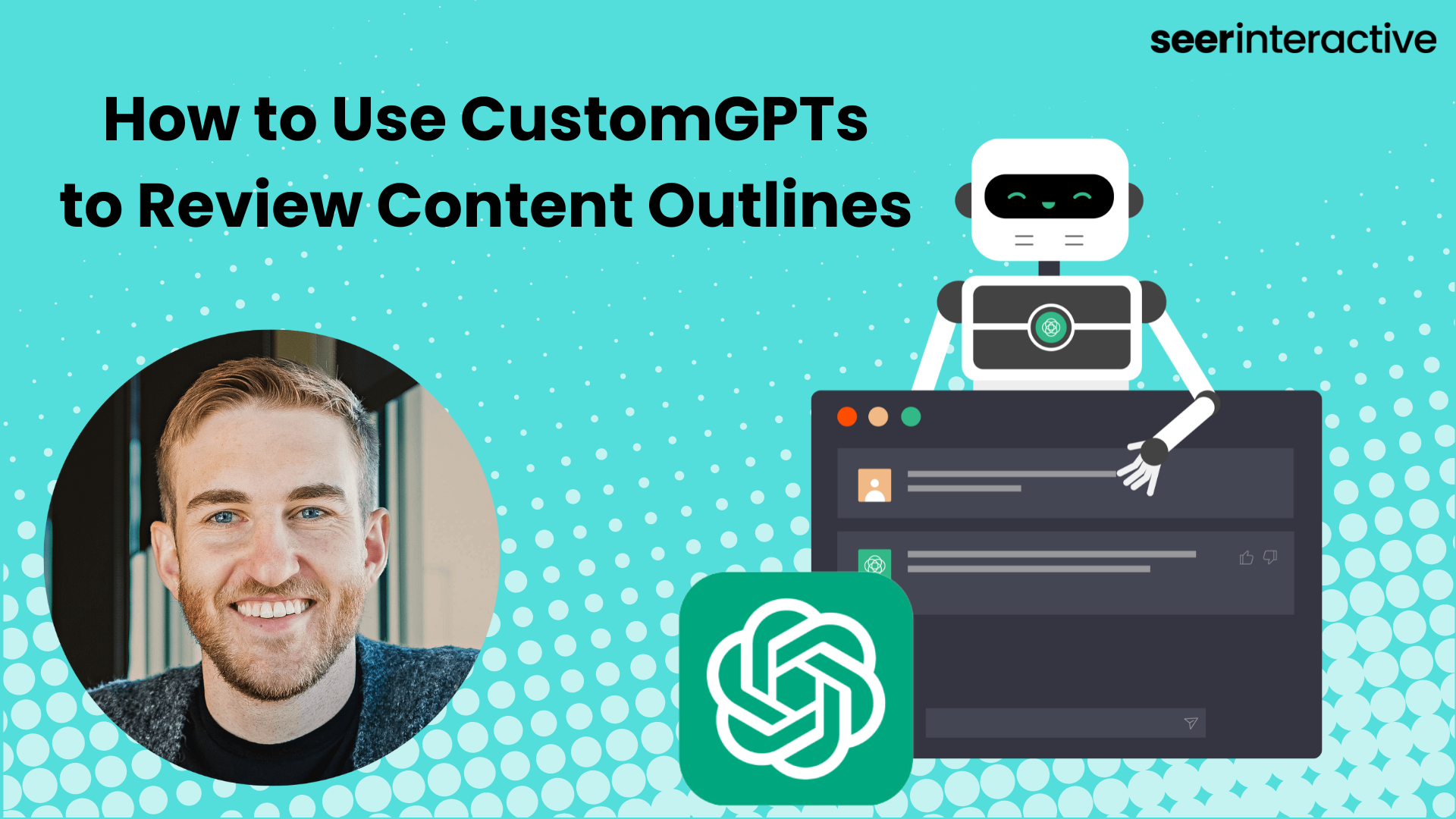 Using CustomGPTs for Content Review | Seer Interactive
