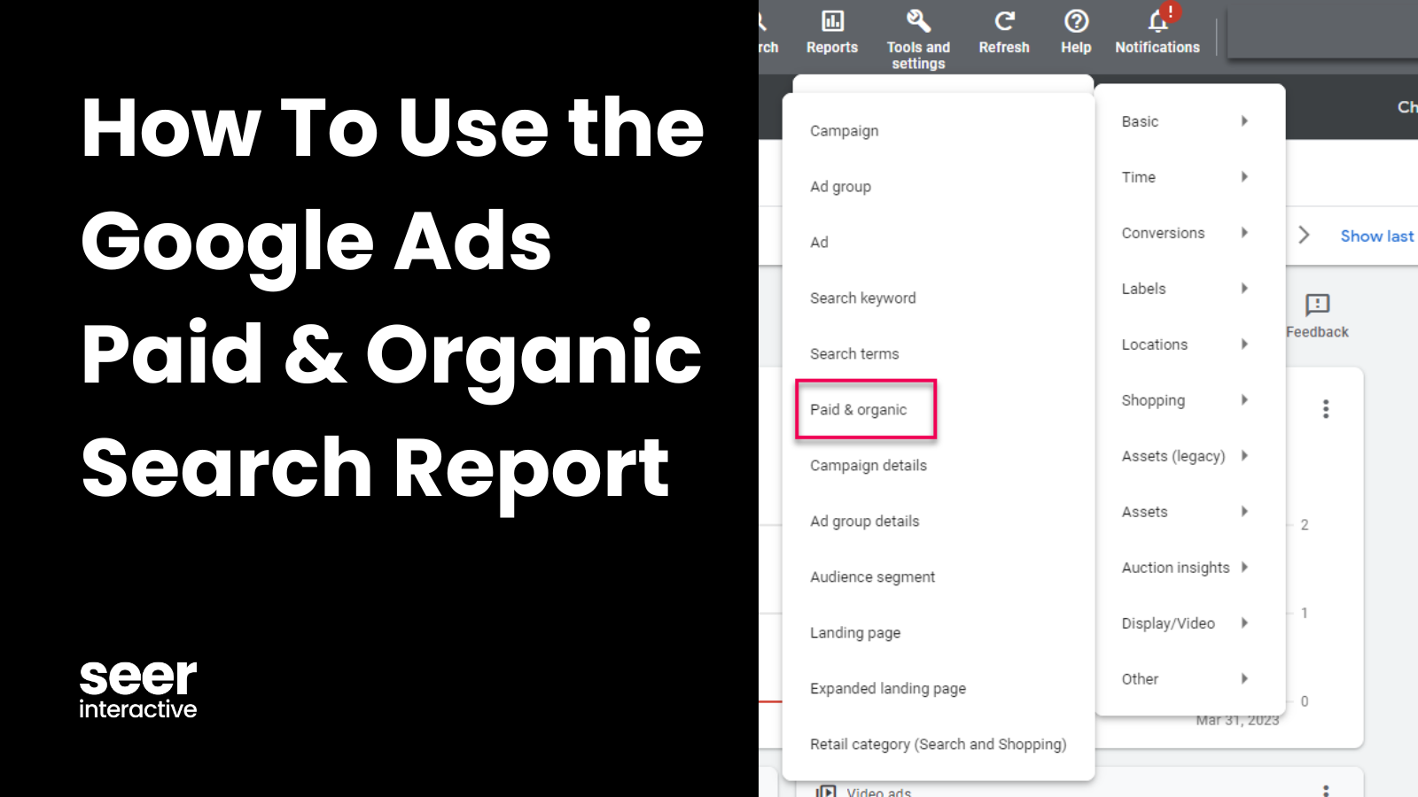 How To Use the Google Ads Paid & Organic Search Report