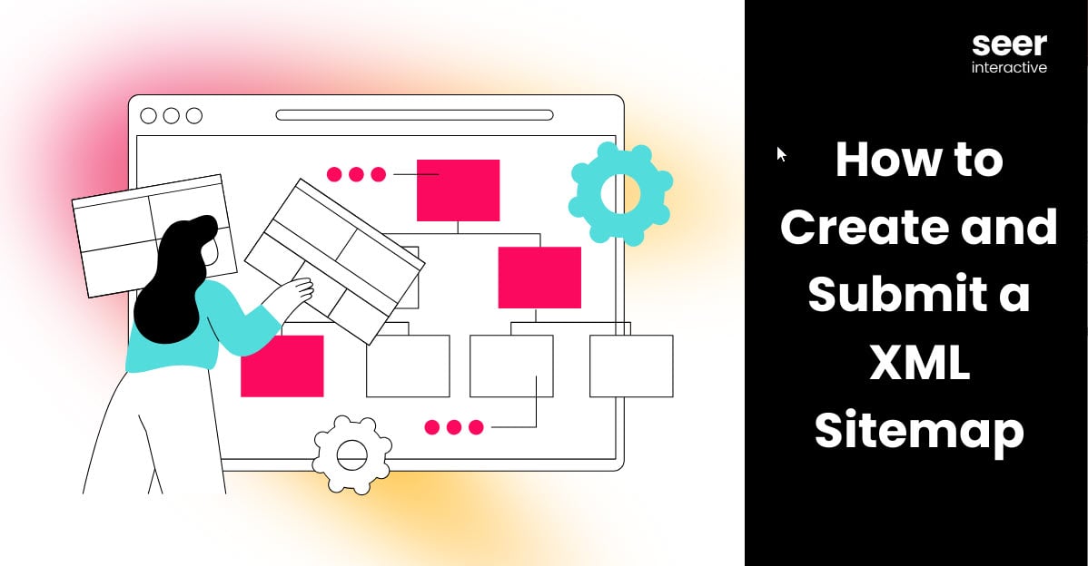 How to Create and Submit a XML Sitemap